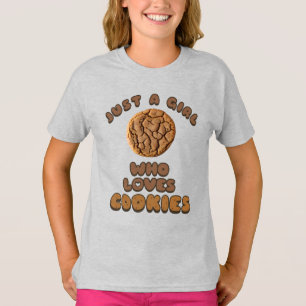 Camiseta Só uma garota que ama Cookies T-Shirt