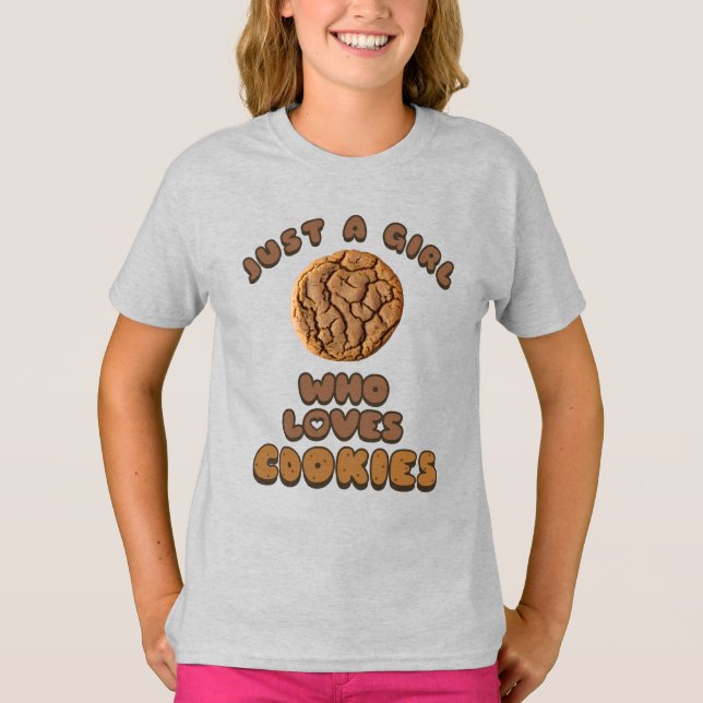 Camiseta Só uma garota que ama Cookies T-Shirt (Frente)