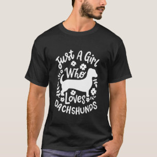 Camiseta Só uma garota que ama Dachshances