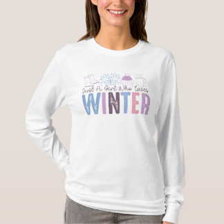 Camiseta Só uma garota que ama Design de sazonal de inverno