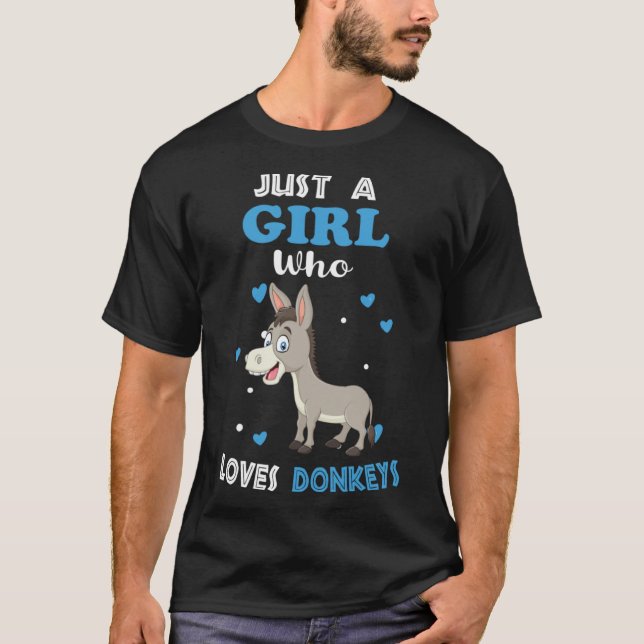 Camiseta Só uma garota que ama Donkeys Donkey (Frente)