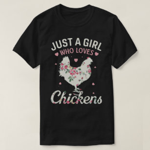Camiseta Só uma garota que ama Fazenda de flores de galinha