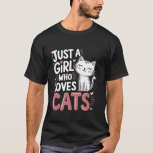 Camiseta Só uma garota que ama gatos bonitos e gostosos