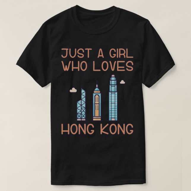 Camiseta Só uma garota que ama Hong Kong (Frente do Design)