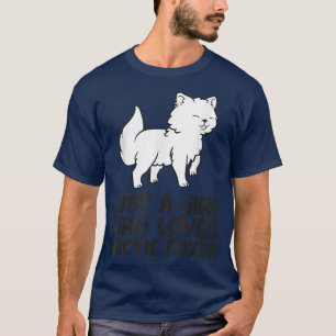 Camiseta Só uma garota que ama inimigos do Ártico