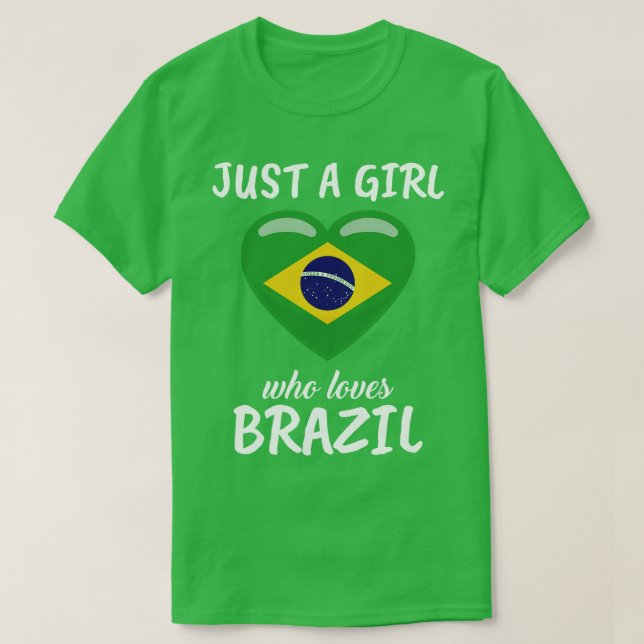 Camiseta Só uma garota que ama o Brasil (Frente do Design)