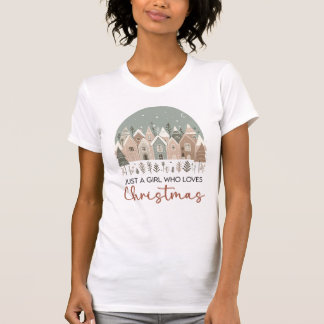Camiseta Só uma Garota que Ama o Natal