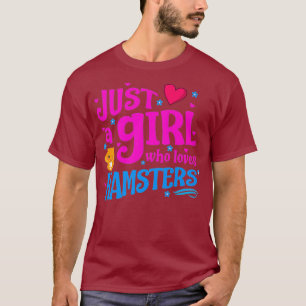 Camiseta Só uma garota que ama o prêmio de Hamsters