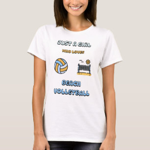 Camiseta Só uma garota que ama o Voleibol de Praia