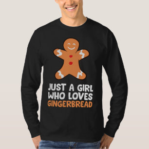 Camiseta Só uma garota que ama pão de especiarias