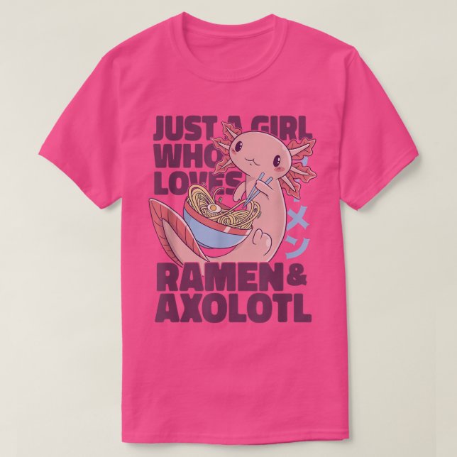Camiseta Só uma garota que ama Ramen e Axolotl (Frente do Design)