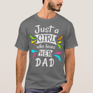 Camiseta Só uma garota que ama seu pai, Cute Daddys Little 