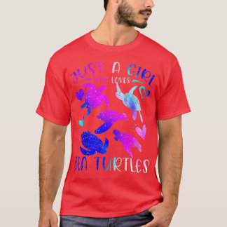 Camiseta Só uma garota que ama tartarugas marinhas - Tartar