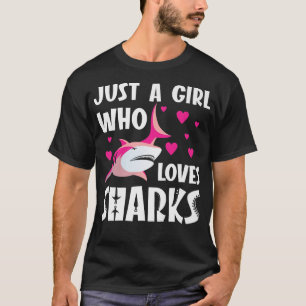 Camiseta Só uma garota que ama tubarõesTarado de tubarão en