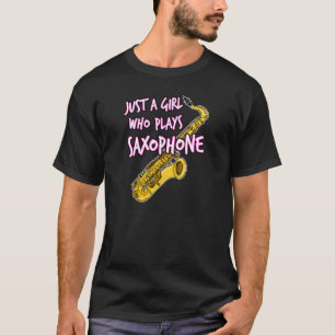 Camiseta Só Uma Garota Que Joga Femmulheres Saxofônicas Sax