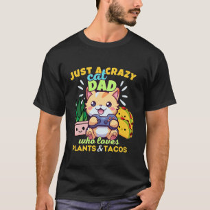 Camiseta Só Uma Gata Louca Que Ama Plantas Tacos Kawai