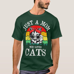 Camiseta Só uma mãe que ama gatos lindos, o trevo de gato r
