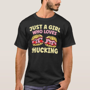 Camiseta Só Uma Menina Que Adora Chupar Clam Pearl Oyster S