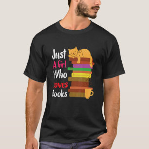 Camiseta Só Uma Menina Que Adora Livros Gatos Bons