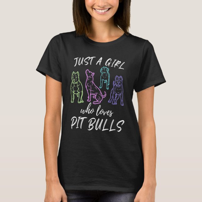 Camiseta Só Uma Menina Que Adora Pit Bulls Pit Bull Proprie (Frente)