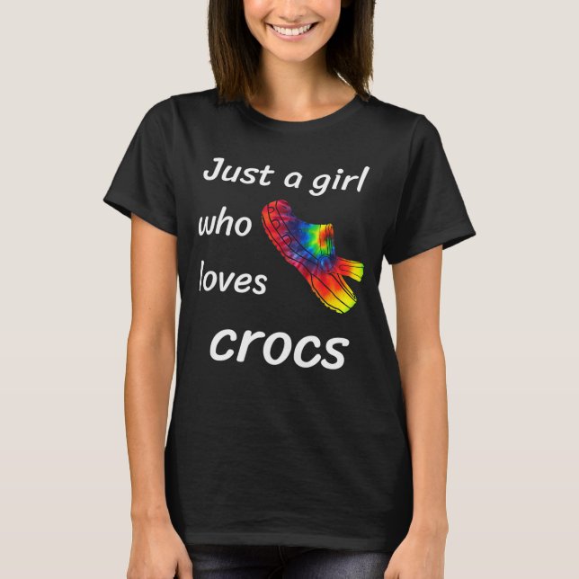 Camiseta Só Uma Menina Que Adora Presente De Crocs Para T-S (Frente)