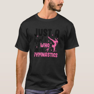 Camiseta Só Uma Menina Que Ama A Ginástica Para As Mulheres