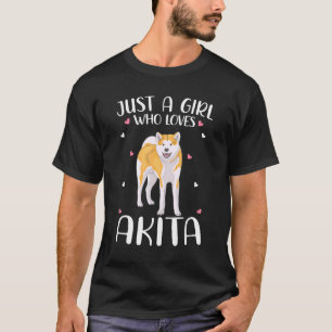 Camiseta Só Uma Menina Que Ama Akitas Para Meninas