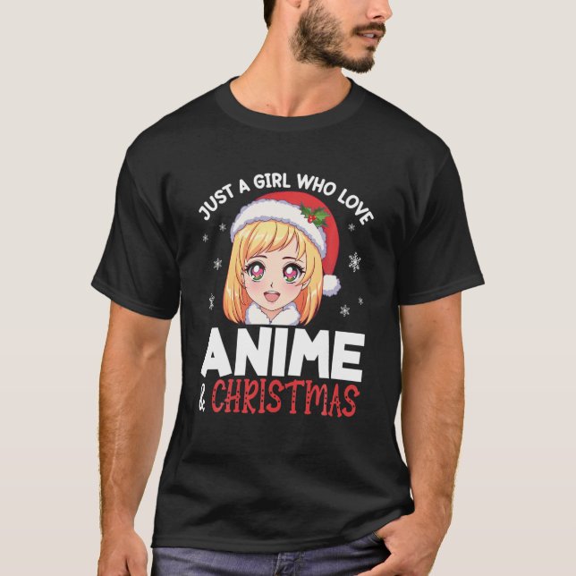 Camiseta Só Uma Menina Que Ama Animes E Garotas De Natal Sa (Frente)