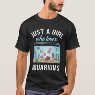 Camiseta Só Uma Menina Que Ama Aquários Peixes Ho