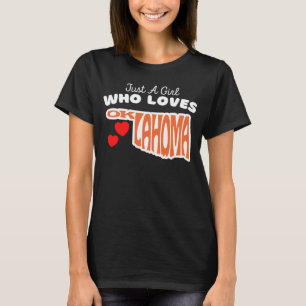 Camiseta Só Uma Menina Que Ama As Meninas Cutes De Oklahoma