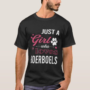 Camiseta Só Uma Menina Que Ama Boerboels Mulheres Cão Amor