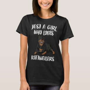 Camiseta Só Uma Menina Que Ama Cachorro Rottweilers