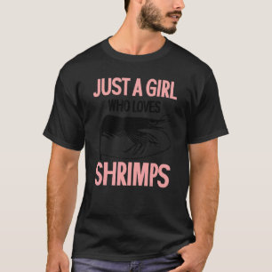 Camiseta Só Uma Menina Que Ama Camarão