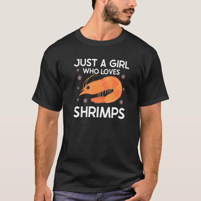 Camiseta Só Uma Menina Que Ama Camarão (Frente)