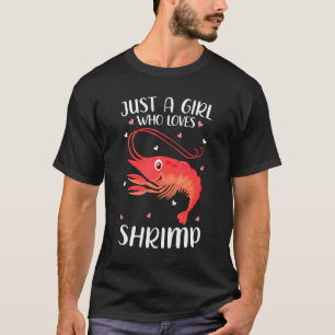 Camiseta Só Uma Menina Que Ama Camarões Para Meninas