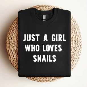 Camiseta Só Uma Menina Que Ama Caracóis Engraçados