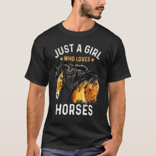 Camiseta Só Uma Menina Que Ama Cavalos Que Ama As Mulheres 