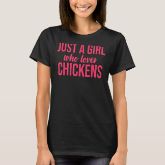 Camiseta Só Uma Menina Que Ama Galinhas Fazendas