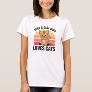 Camiseta Só Uma Menina Que Ama Gatos Gatos Bons Gatos Bons