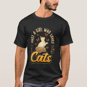 Camiseta Só Uma Menina Que Ama Gatos, Um Fofo De Pet.