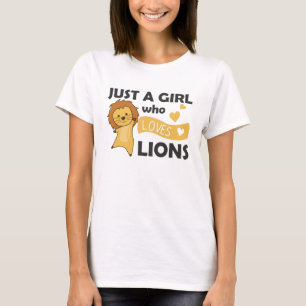 Camiseta Só Uma Menina Que Ama Leões Bons E Leão Grande Gat