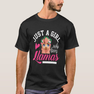 Camiseta Só Uma Menina Que Ama Lhamas, Meninas Engraçadas