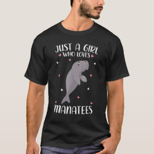 Camiseta Só Uma Menina Que Ama Manatinas Para Meninas Mulhe