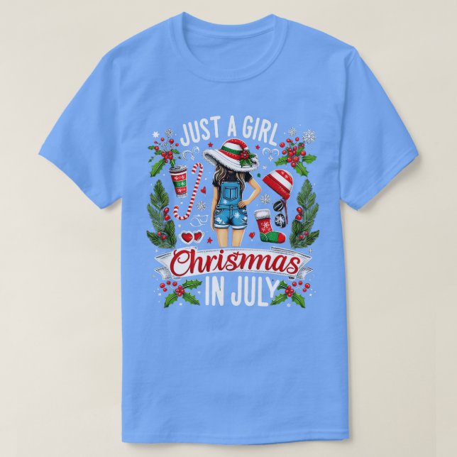 Camiseta Só Uma Menina Que Ama O Natal Em Julho. (Frente do Design)