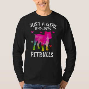 Camiseta Só Uma Menina Que Ama O Pitbull Terrier Proprietár