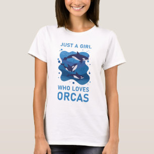 Camiseta Só Uma Menina Que Ama Orcas Engraçado Orca