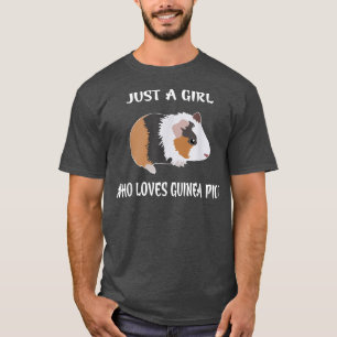 Camiseta Só Uma Menina Que Ama Os Porcos Da Guiné Acima Das