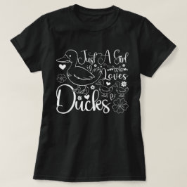 Camiseta Só Uma Menina Que Ama Patos Bonitos Proprietário D