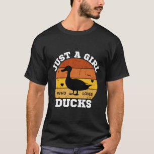 Camiseta Só Uma Menina Que Ama Patos Engraçados Garota De P