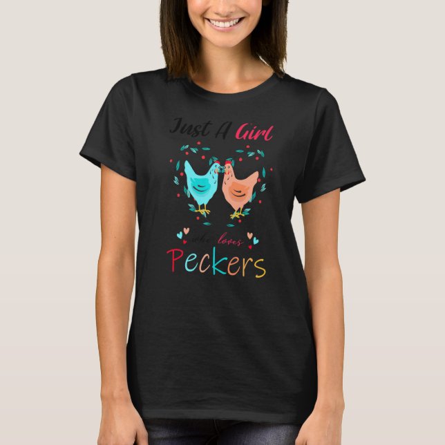 Camiseta Só Uma Menina Que Ama Peckers Adoráveis Presentes  (Frente)